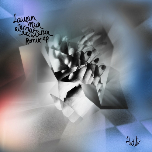 Lauren Mia - Eternal Existence Remixes [PM007]